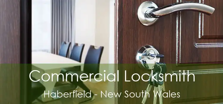 Commercial Locksmith Haberfield - New South Wales