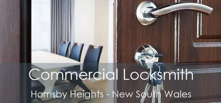 Commercial Locksmith Hornsby Heights - New South Wales