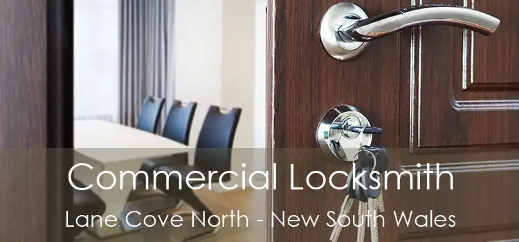 Commercial Locksmith Lane Cove North - New South Wales