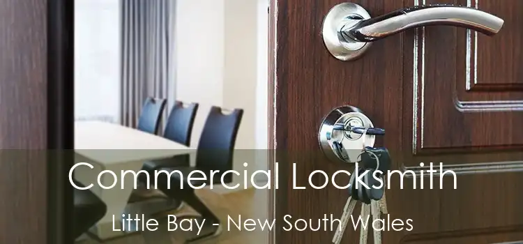 Commercial Locksmith Little Bay - New South Wales