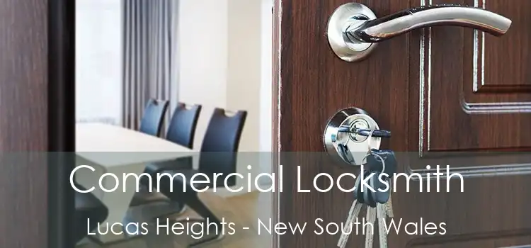 Commercial Locksmith Lucas Heights - New South Wales