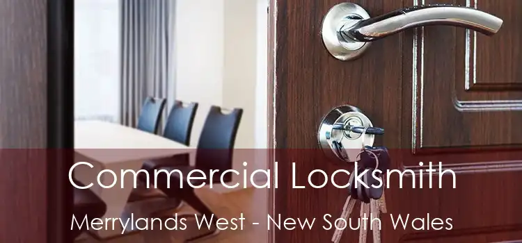 Commercial Locksmith Merrylands West - New South Wales