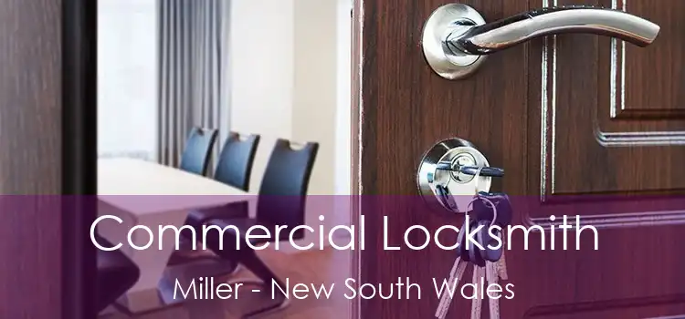 Commercial Locksmith Miller - New South Wales