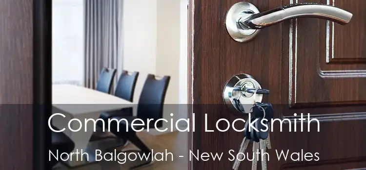 Commercial Locksmith North Balgowlah - New South Wales