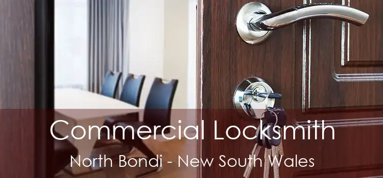 Commercial Locksmith North Bondi - New South Wales