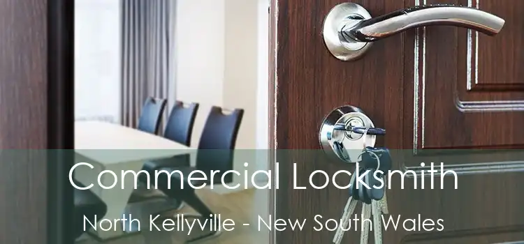 Commercial Locksmith North Kellyville - New South Wales