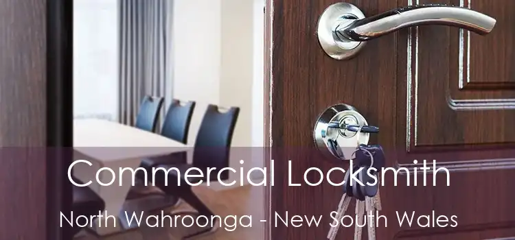 Commercial Locksmith North Wahroonga - New South Wales