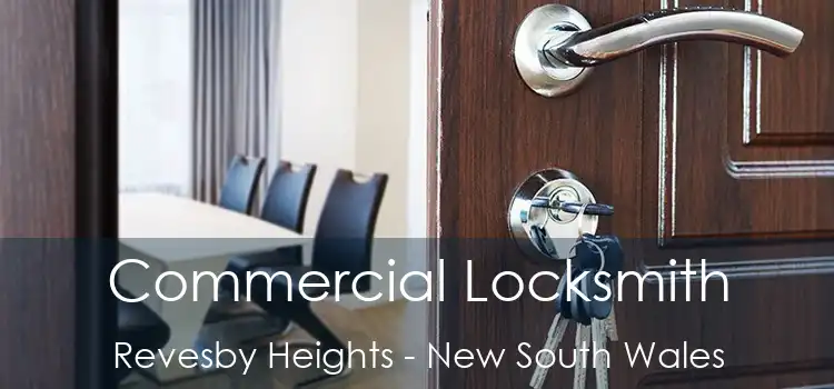 Commercial Locksmith Revesby Heights - New South Wales