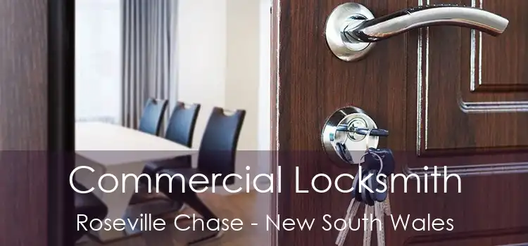 Commercial Locksmith Roseville Chase - New South Wales