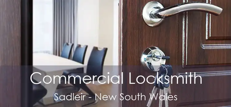 Commercial Locksmith Sadleir - New South Wales