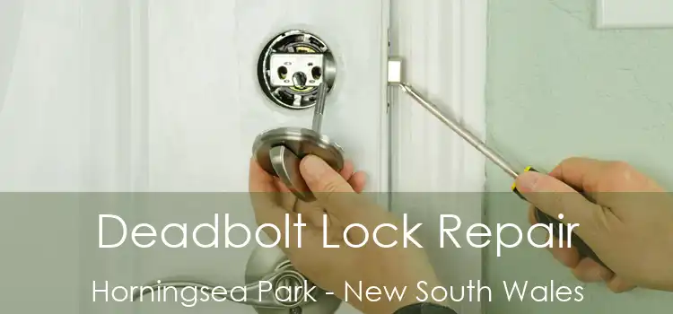 Deadbolt Lock Repair Horningsea Park - New South Wales