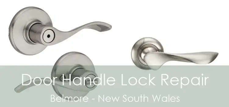Door Handle Lock Repair Belmore - New South Wales