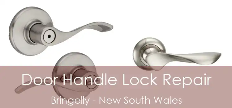 Door Handle Lock Repair Bringelly - New South Wales