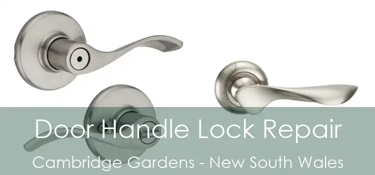 Door Handle Lock Repair Cambridge Gardens - New South Wales