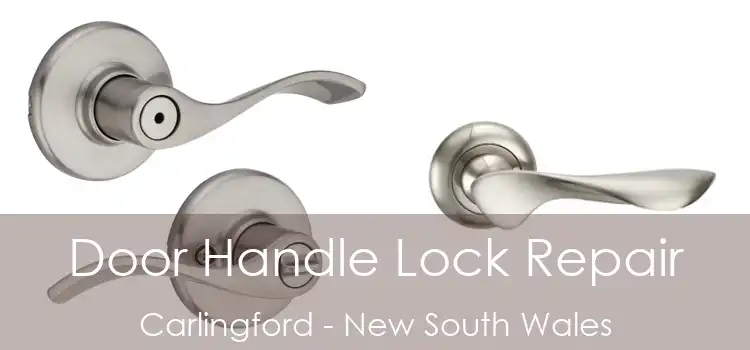 Door Handle Lock Repair Carlingford - New South Wales