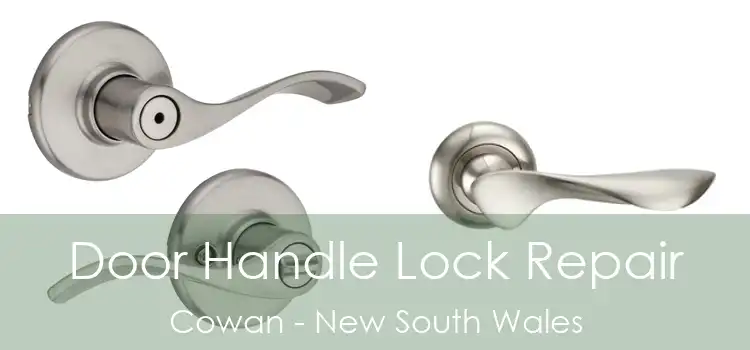 Door Handle Lock Repair Cowan - New South Wales