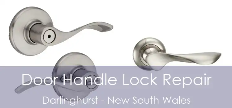 Door Handle Lock Repair Darlinghurst - New South Wales