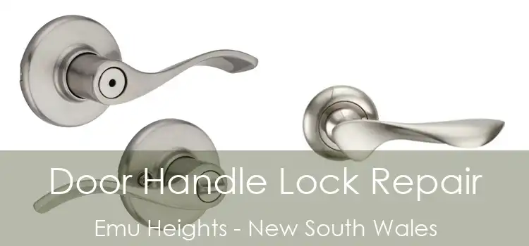 Door Handle Lock Repair Emu Heights - New South Wales