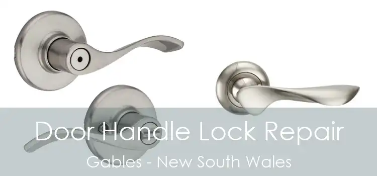 Door Handle Lock Repair Gables - New South Wales