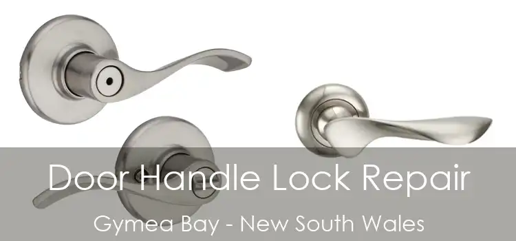 Door Handle Lock Repair Gymea Bay - New South Wales