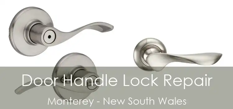 Door Handle Lock Repair Monterey - New South Wales