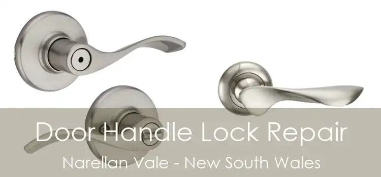 Door Handle Lock Repair Narellan Vale - New South Wales