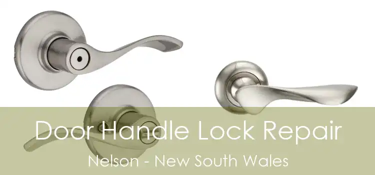 Door Handle Lock Repair Nelson - New South Wales