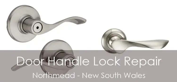 Door Handle Lock Repair Northmead - New South Wales