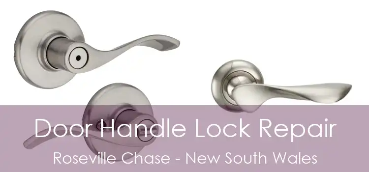 Door Handle Lock Repair Roseville Chase - New South Wales