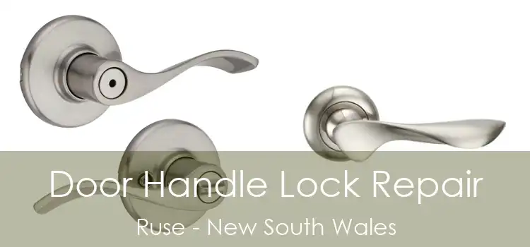 Door Handle Lock Repair Ruse - New South Wales