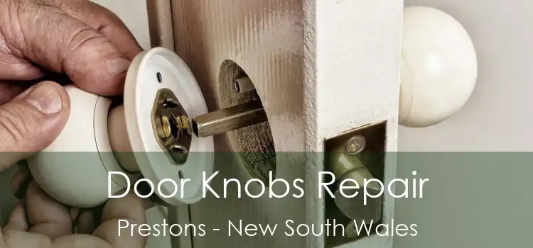Door Knobs Repair Prestons - New South Wales