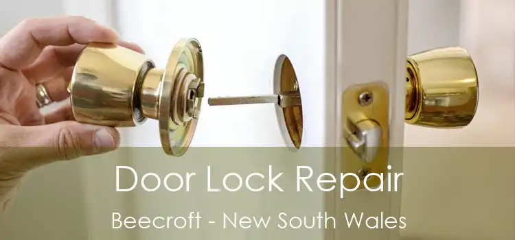 Door Lock Repair Beecroft - New South Wales