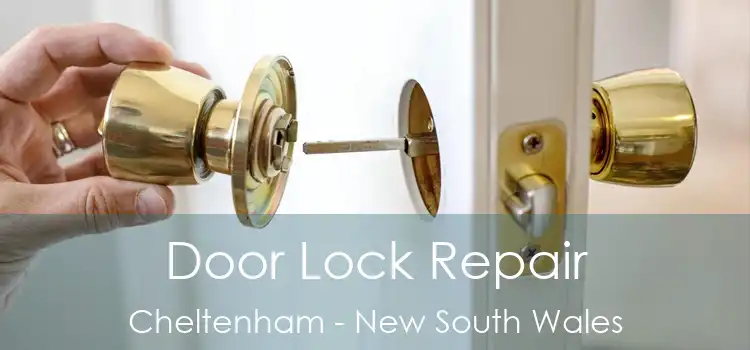 Door Lock Repair Cheltenham - New South Wales
