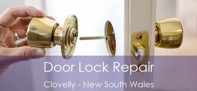 Door Lock Repair Clovelly - New South Wales