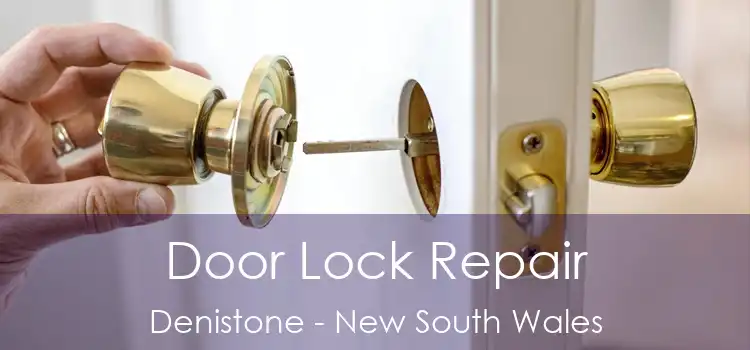 Door Lock Repair Denistone - New South Wales