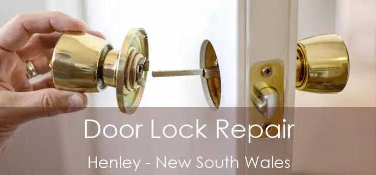 Door Lock Repair Henley - New South Wales