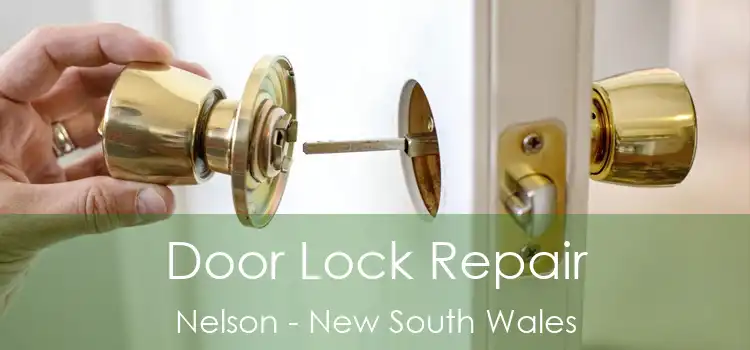 Door Lock Repair Nelson - New South Wales