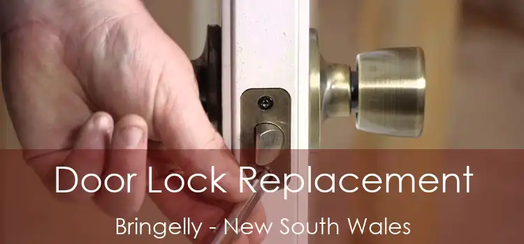 Door Lock Replacement Bringelly - New South Wales