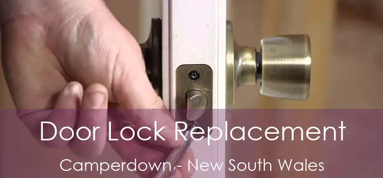 Door Lock Replacement Camperdown - New South Wales