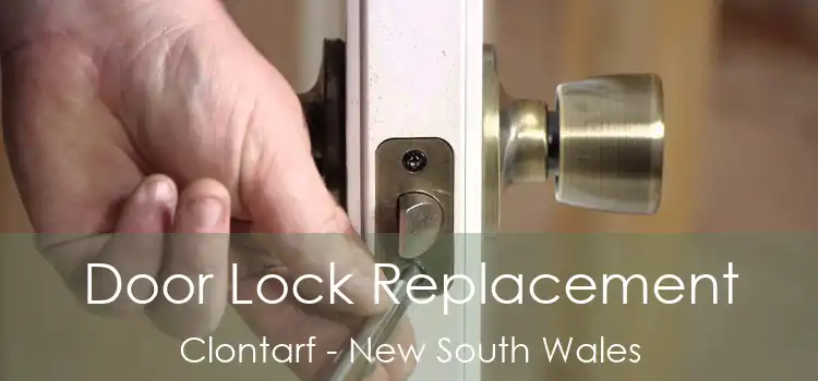 Door Lock Replacement Clontarf - New South Wales