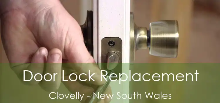 Door Lock Replacement Clovelly - New South Wales