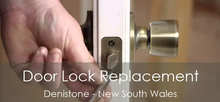 Door Lock Replacement Denistone - New South Wales
