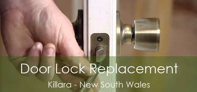 Door Lock Replacement Killara - New South Wales