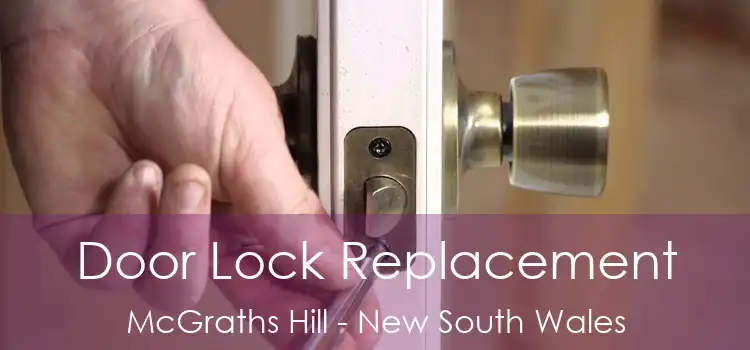 Door Lock Replacement McGraths Hill - New South Wales