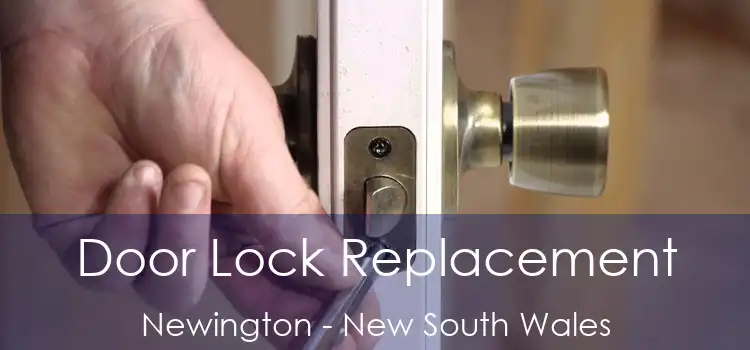 Door Lock Replacement Newington - New South Wales
