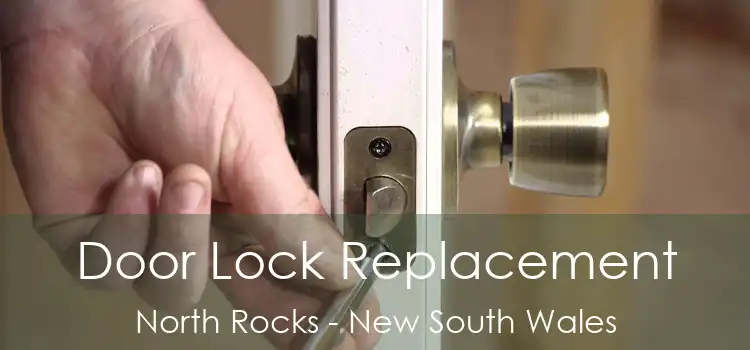 Door Lock Replacement North Rocks - New South Wales