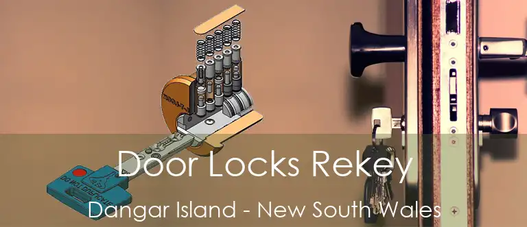 Door Locks Rekey Dangar Island - New South Wales