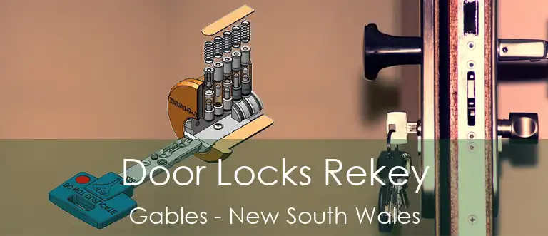 Door Locks Rekey Gables - New South Wales