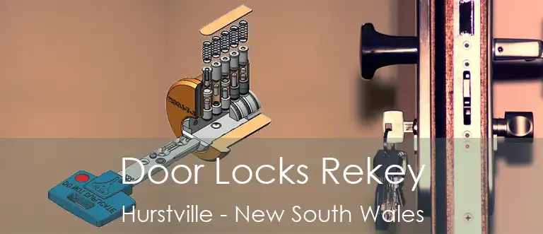 Door Locks Rekey Hurstville - New South Wales