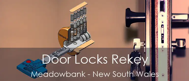 Door Locks Rekey Meadowbank - New South Wales